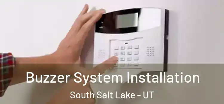 Buzzer System Installation South Salt Lake - UT
