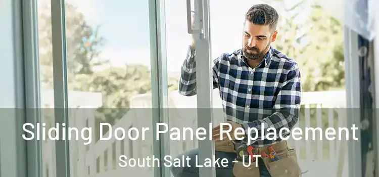  Sliding Door Panel Replacement South Salt Lake - UT